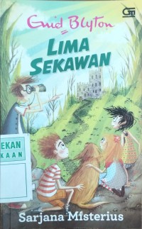 Image of Lima Sekawan : Sarjana Misterius