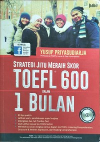 Image of Strategi Jitu Meraih Skor TOEFL 600 dalam 1 bulan